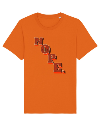 NOPE. Bright Orange