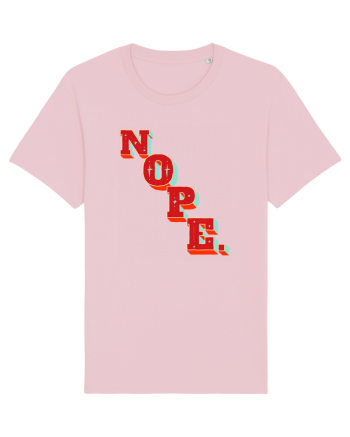 NOPE. Cotton Pink