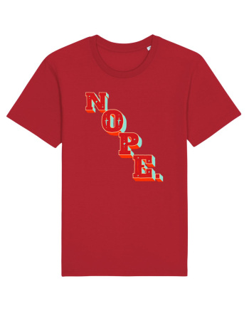 NOPE. Red