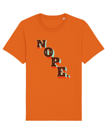 NOPE. Bright Orange