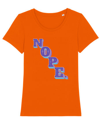NOPE. Bright Orange