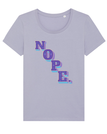 NOPE. Lavender