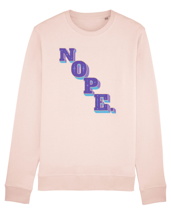 NOPE. Candy Pink