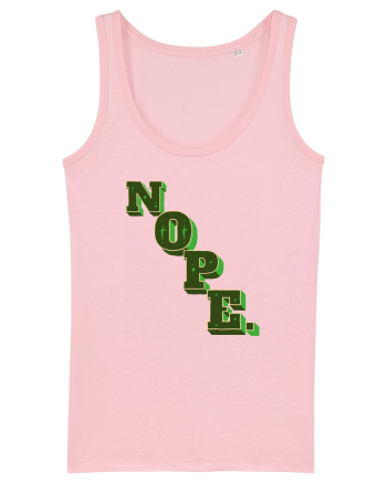 NOPE. Cotton Pink