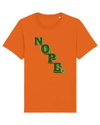 NOPE. Bright Orange