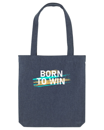 Born To Win Midnight Blue