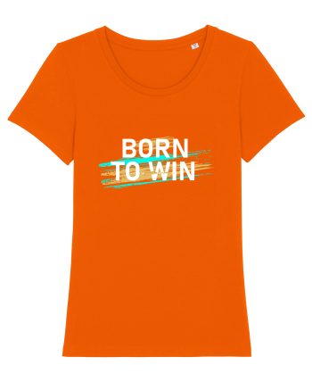 Born To Win Bright Orange