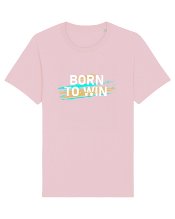 Born To Win Cotton Pink