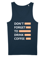 Don't Forget To Drink Coffee Maiou Bărbat Runs