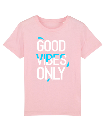 Good Vibes Only Cotton Pink