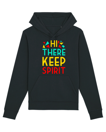 Hi There Keep Spirit Black
