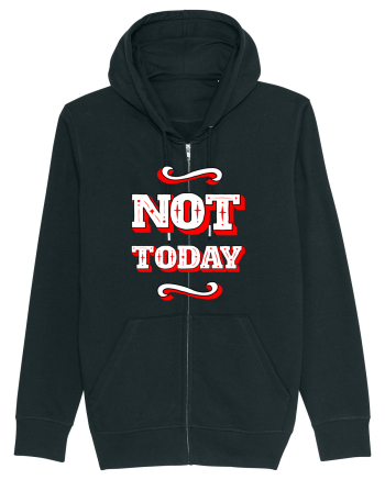 Not Today Black