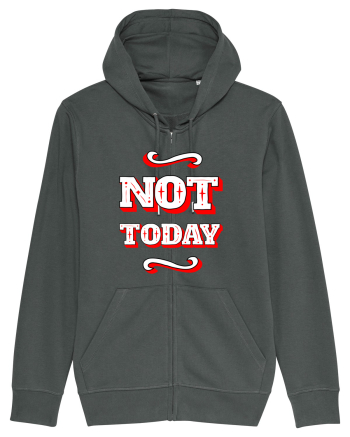 Not Today Anthracite