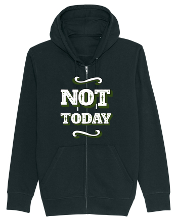 Not Today Black