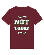 Not Today Tricou mânecă scurtă  Copii Mini Creator