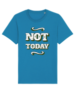 Not Today Tricou mânecă scurtă Unisex Rocker