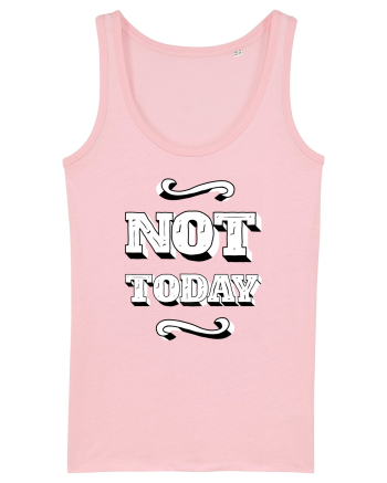 Not Today Cotton Pink