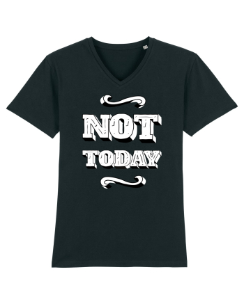 Not Today Black
