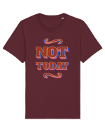Not Today Tricou mânecă scurtă Unisex Rocker
