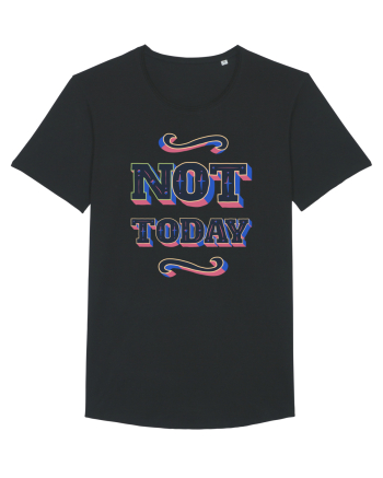 Not Today Black