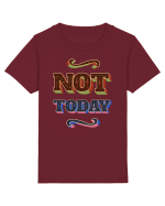 Not Today Tricou mânecă scurtă  Copii Mini Creator