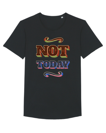 Not Today Black