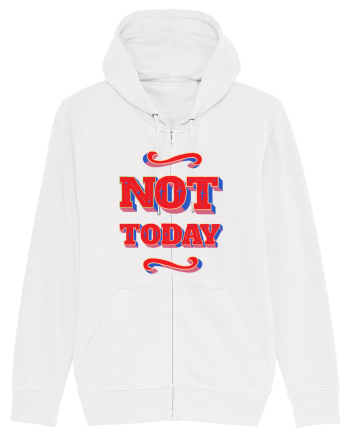 Not Today White
