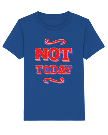 Not Today Majorelle Blue