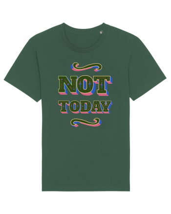 Not Today Bottle Green