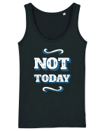 Not Today Maiou Damă Dreamer
