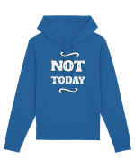 Not Today Hanorac Unisex Drummer