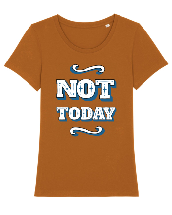 Not Today Roasted Orange