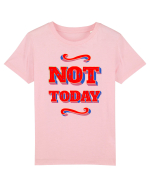 Not Today Tricou mânecă scurtă  Copii Mini Creator