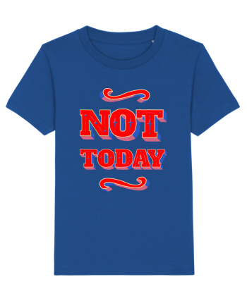 Not Today Majorelle Blue