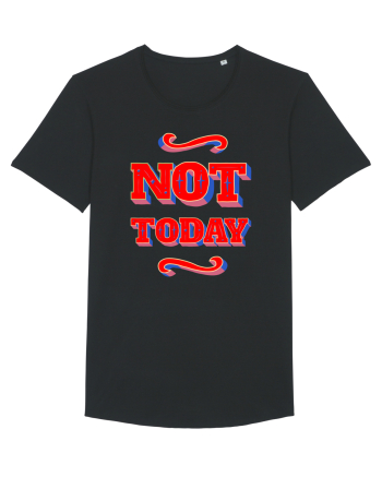 Not Today Black