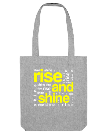 Rise And Shine Heather Grey