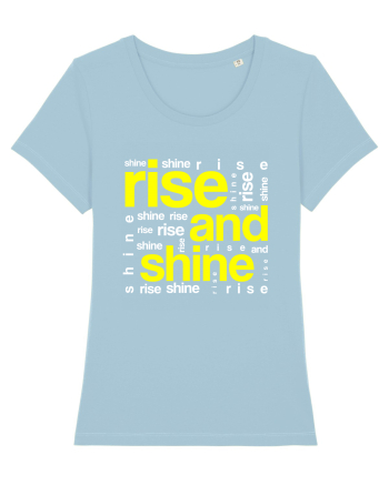 Rise And Shine Sky Blue