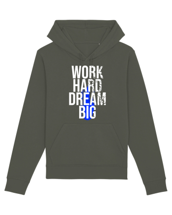 Work Hard Dream Big Khaki