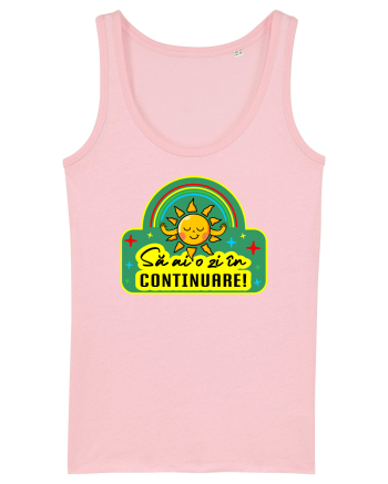 Să ai o zi în continuare Cotton Pink