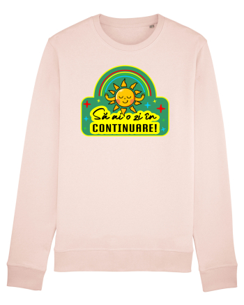 Să ai o zi în continuare Candy Pink