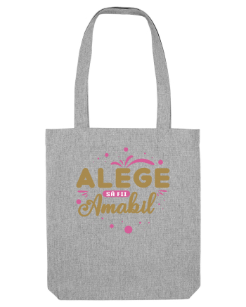 Alege să fii amabil Heather Grey