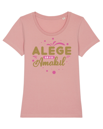 Alege să fii amabil Canyon Pink