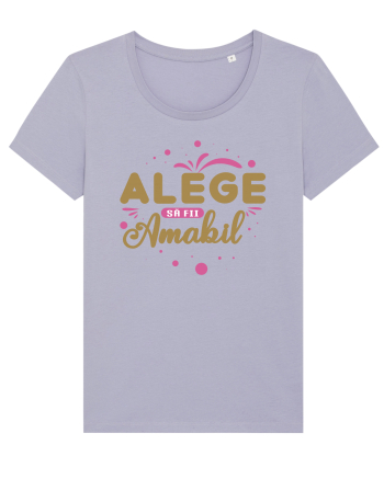 Alege să fii amabil Lavender