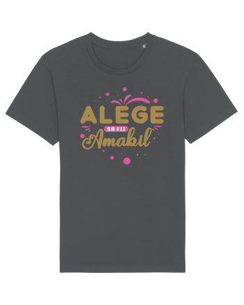 Alege să fii amabil Anthracite