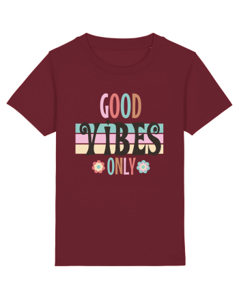 Good Vibes Only Vintage Burgundy