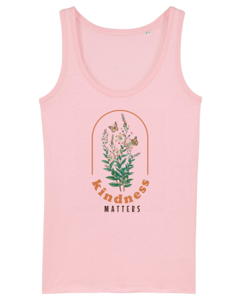 Kindness Matters  Cotton Pink
