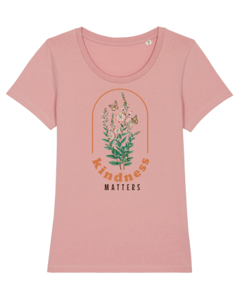 Kindness Matters  Canyon Pink