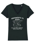 Odihnește-te ziua ca să poți dormi bine noaptea Tricou mânecă scurtă guler V Damă Evoker