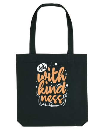 Act with Kindness Black