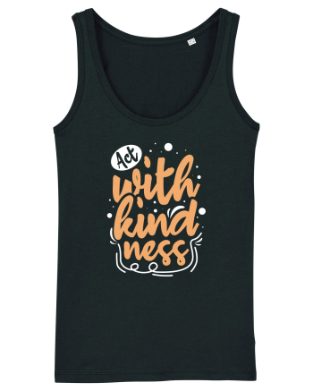Act with Kindness Black